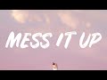 Gracie Abrams Mess It Up Lyrics