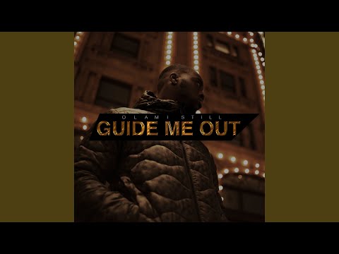 Guide Me Out