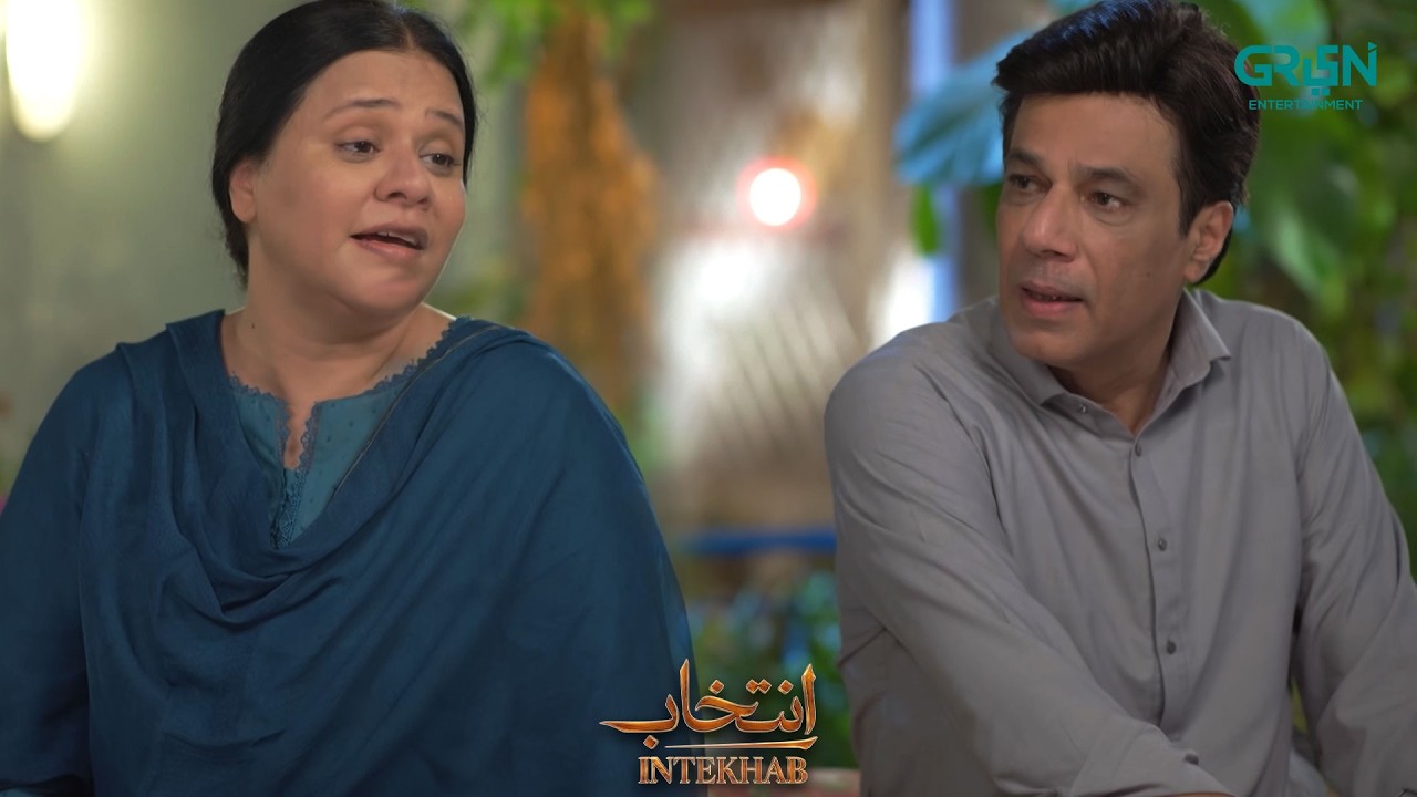 Meri Beti Mere Liye Bojh Nahi Hai | Sukaina Khan - Fahad Sheikh | Intekhab | Green TV