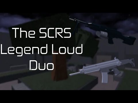 The SCRS - Legend Loud - Duo (Entry Point)