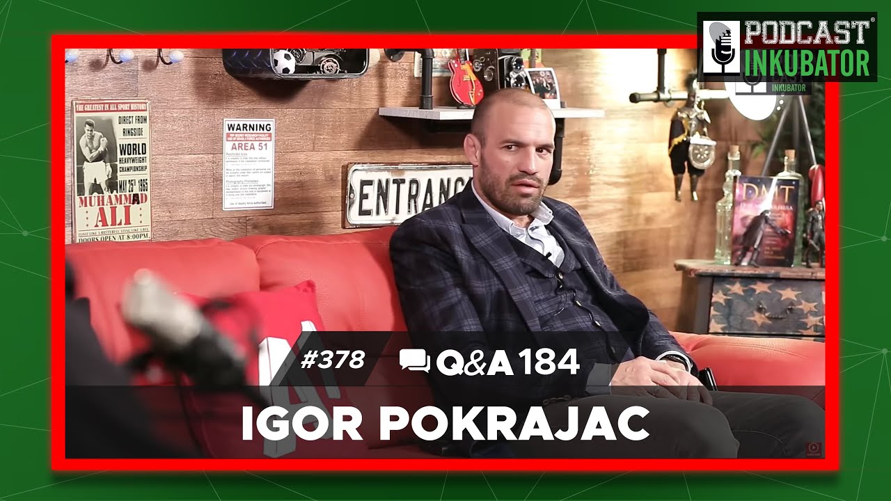 Podcast Inkubator #378 Q&A 184 - Igor Pokrajac