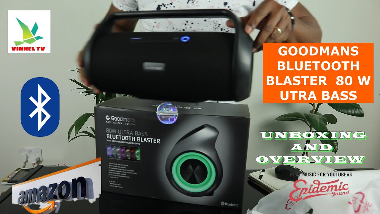 Watch video GOODMANS BLUETOOTH BLASTER 80W UTRA BASS UNBOXING AND OVERVIEW Now GOODMANS BLUETOOTH BLASTER 80W UTRA BASS UNBOXING AND OVERVIEW