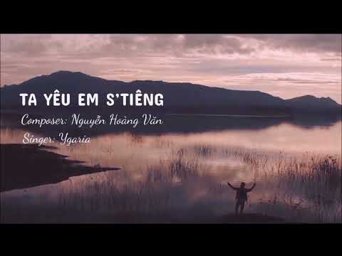 Ta yêu em S'tiêng Sheet - Ygaria