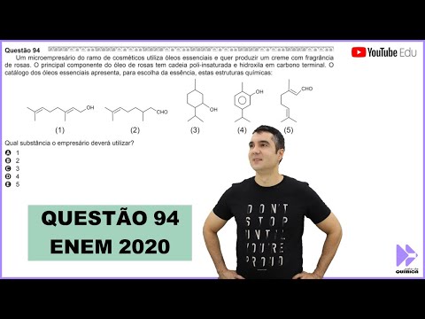 QUÍMICA ENEM 2020! "Um microempresário do ramo de cosméticos utiliza óleos essenciais e quer..."