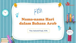 Download lagu NAMES OF DAYS IN ARABIC - Vina Anisatul Fauji mp3