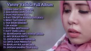 Download lagu Vanny Vabiola Full Album lagu nostalgia paling enak di dengar saat perjalanan mp3 Download lagu Vanny Vabiola Full Album lagu nostalgia paling enak di dengar saat perjalanan mp3