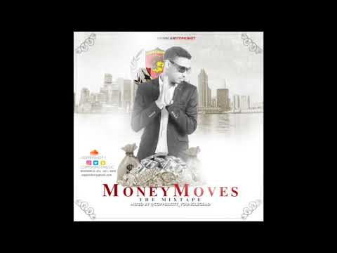 MONEY MOVES MIXTAPE - COPPERSHOT - (MIXED BY COPPERKITT)