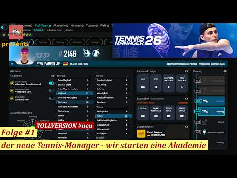 Tennis Manager 2026 #1  der neue Tennis Manager - wir starten eine Akademie (deutsch/Let´s play)