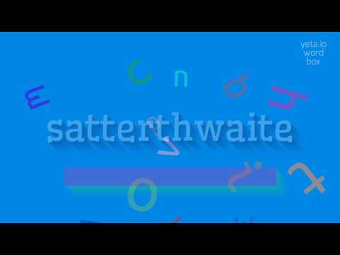 How to say "satterthwaite"! (High Quality Voices)