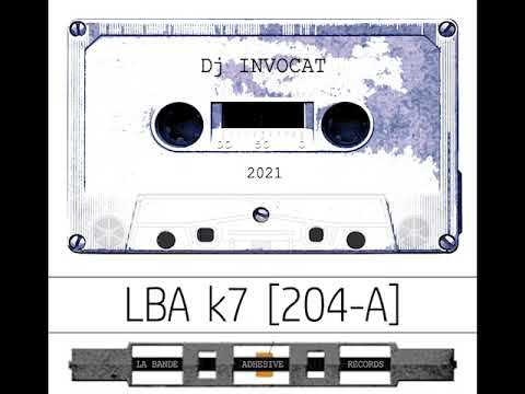 LBA K7 [204-A] by Dj Invocat feat. Deepchord, AlexKid, Johannes Heil, Forteba, Wink, Bouto...