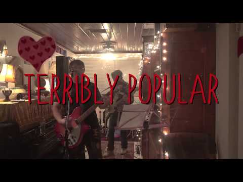 Video thumbnail for Terribly Popular