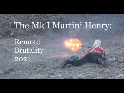The Mk I Martini Henry: Remote Brutality 2021