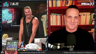 The Pat McAfee Show | Monday July 18th, 2022