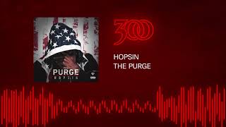 Hopsin - The Purge | 300 Ent (Official Audio)