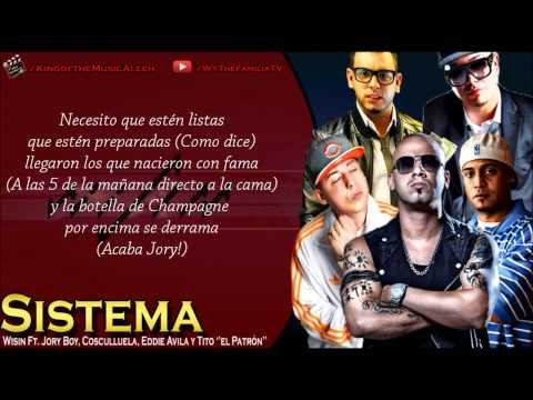 Sistema (Remix) [Con Letra en HD] - Wisin Ft. Jory, Cosculluela, Eddie Avila y Tito ''El Patrón''
