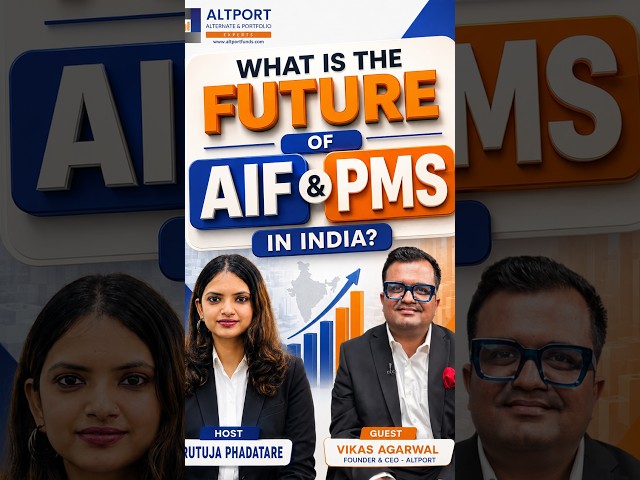 The Future of AIF & PMS in India 🚀 | Bigger Opportunity Ahead?