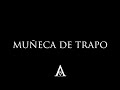 LA OREJA DE VAN GOGH: Muñeca De Trapo | Cover