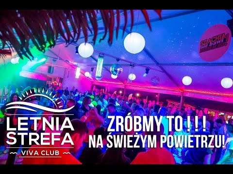 LETNIA STREFA - Viva Windyki  "ZRÓBMY TO!! na świe