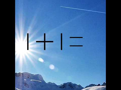 one plus one does not always equal two #1+1 #oneplusone