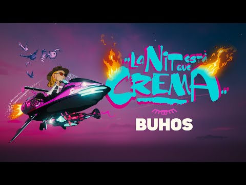 La Nit Està Que Crema - Búhos