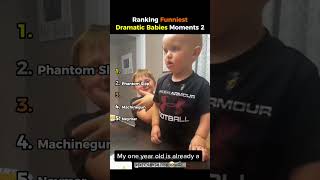 Ranking Funniest Dramatic Babies Moments 2 🤣