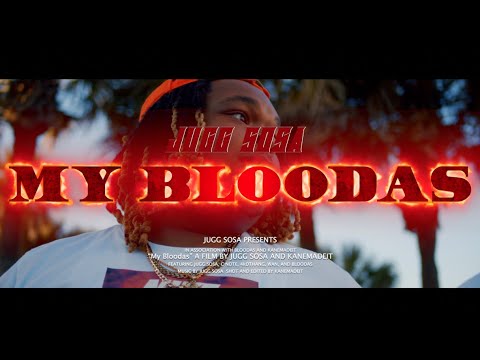 Jugg Sosa & C Note - My Bloodas (Dir. @KANEMADEIT)