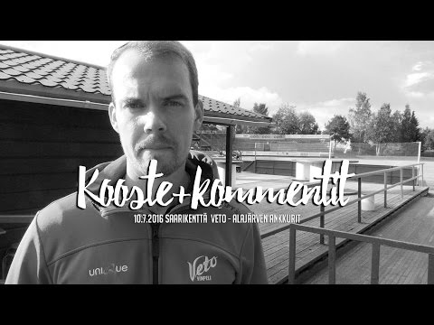 10.7.2016 Veto - Ankkurit kooste+kommentit