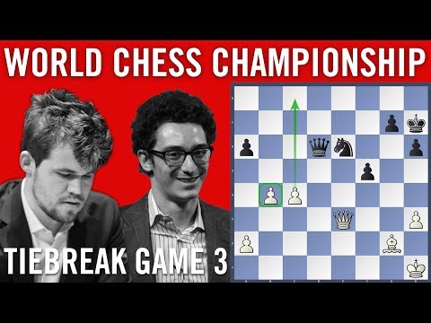 World Chess Championship 2018 Tiebreak Game 3: Magnus Carlsen vs Fabiano Caruana