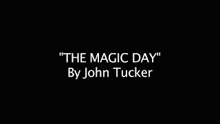 The Magic Day