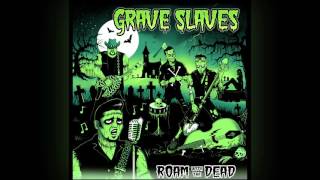 Grave Slaves   Till Death