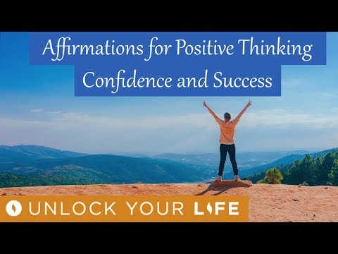Affirmations for Positive Thinking, Confidence And Success