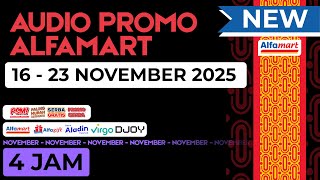Download lagu AUDIO PROMO ALFAMART 16-23 NOVEMBER 2025 - NON STOP 4 JAM mp3