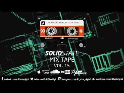 The Solid State Mix Tape Vol.15 - Rob Tissera
