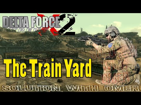 Delta Force Xtreme 2 The Train Yard Custom Mission Gameplay Walkthrough