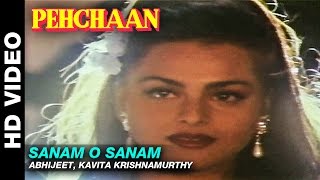 Sanam O Sanam - Pehchaan  Abhijeet Kavita Krishnam
