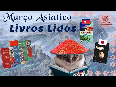 Livros Lidos no 2º Março Asiático - Clássicos e Contemporâneos 🇨🇳🇰🇵🇵🇭🇯🇵