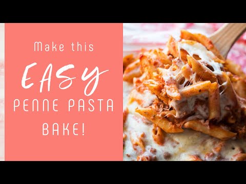 Penne Pasta Casserole - Easy Baked Pasta Recipe!