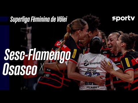 SESC FLAMENGO 3 X 0 OSASCO | MELHORES MOMENTOS | SUPERLIIGA FEMININA DE V^LEI | sportv