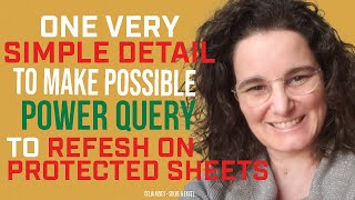 How to make Power Query refresh on an Excel protected sheet