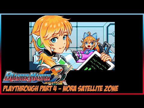 Blaster Master Zero 3 Playthrough Part 4 – NORA Satellite Zone