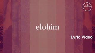 Elohim Lyric Video - Hillsong Worship