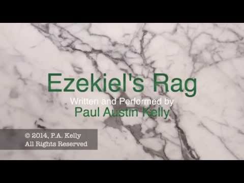 Ezekiel's Rag, a trumpet solo by Paul Austin Kelly