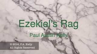 Ezekiel's Rag, a trumpet solo by Paul Austin Kelly
