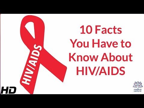 10 Facts You Have to Know About HIV/AIDS