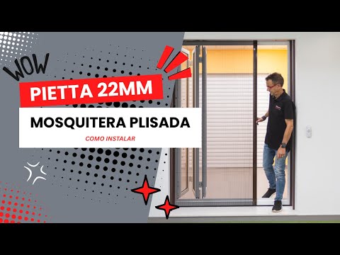 Cómo Instalar la Mosquitera Plisada Pietta 22 mm Paso a Paso