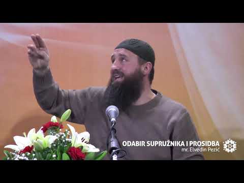 Mr. Elvedin Pezić - Odabir supružnika i prosidba