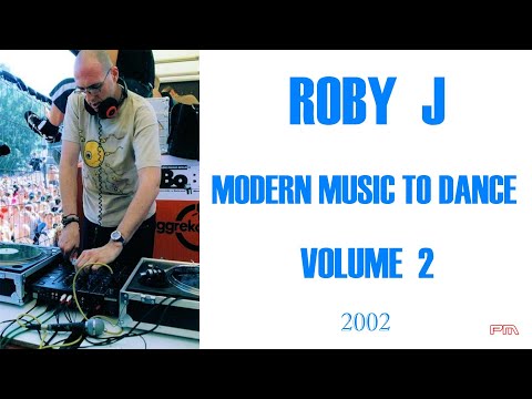 Dj Roby J - Modern Music To Dance - Volume 2 - 2002