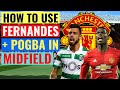 HOW MAN UTD CAN USE BRUNO FERNANDES + POGBA IN MIDFIELD: TACTICAL ANALYSIS 2020