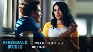 The Shacks - Strange Boy (Bonus Track) | Riverdale 1x05 Music [HD]