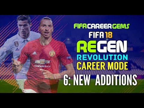 FIFA 18 REGEN REVOLUTION Career Mode EP6: New Additions